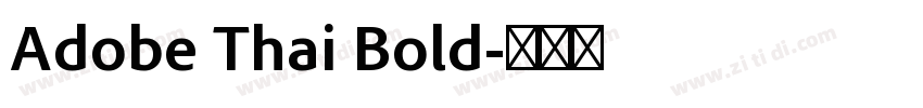 Adobe Thai Bold字体转换